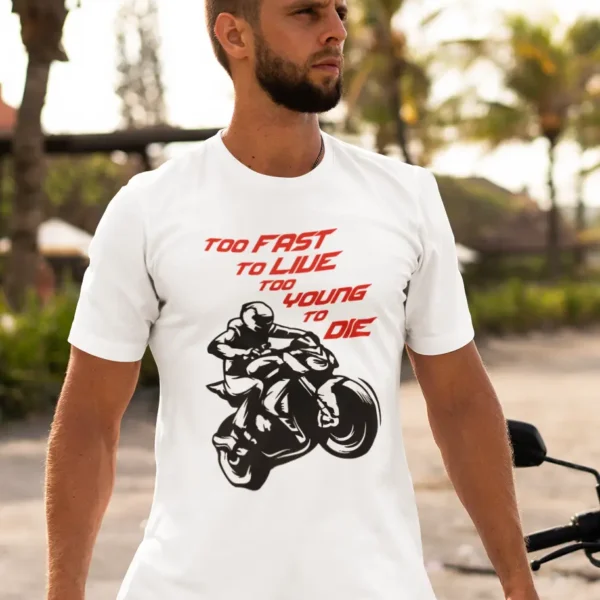 Too Fast To Live T-shirt
